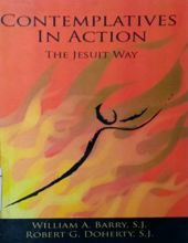 CONTEMPLATIVES IN ACTION: THE JESUIT WAY